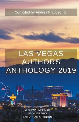 Book cover for Las Vegas Authors Anthology 2019