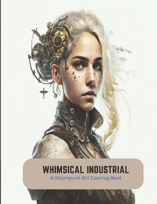 Book cover for Whimsical Industrial