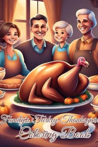 Cover of Family's Turkey Thanksgiving Coloring Book