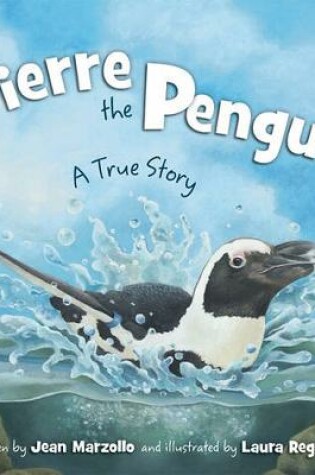 Cover of Pierre the Penguin
