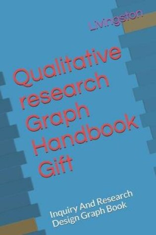 Cover of Qualitative research Graph Handbook Gift