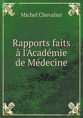 Book cover for Rapports faits à l'Académie de Médecine