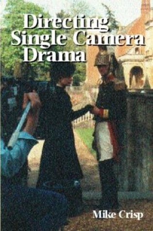 Cover of Directing Single Camera Drama