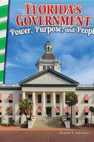 Cover of Florida's Government: Power, Purpose, and People