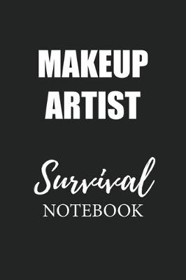 Book cover for Makeup Artist Survival Notebook