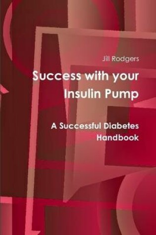 Cover of Success with Your Insulin Pump