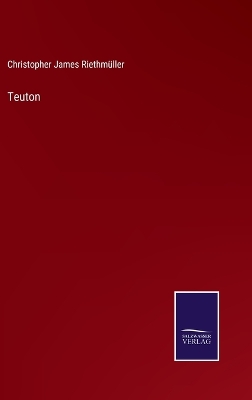 Book cover for Teuton