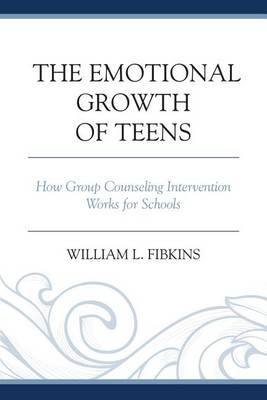 Book cover for The Emotional Growth of Teens