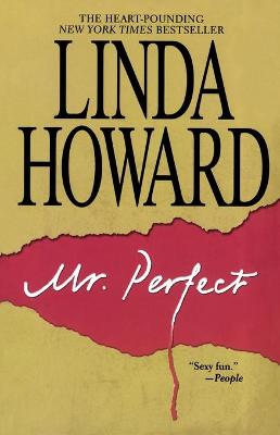 Mr. Perfect by Linda Howard