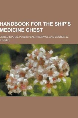 Cover of Handbook for the Ship's Medicine Chest