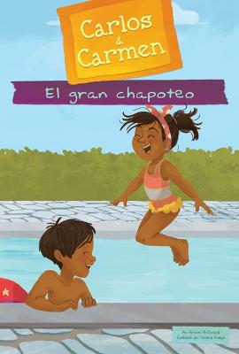 Book cover for El Gran Chapoteo (the Big Splash)