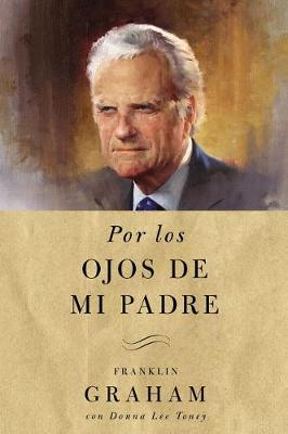 Book cover for Por Los Ojos de Mi Padre