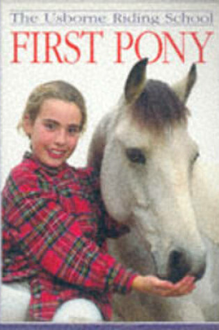 Cover of The Usborne Riding School First Pony Kit