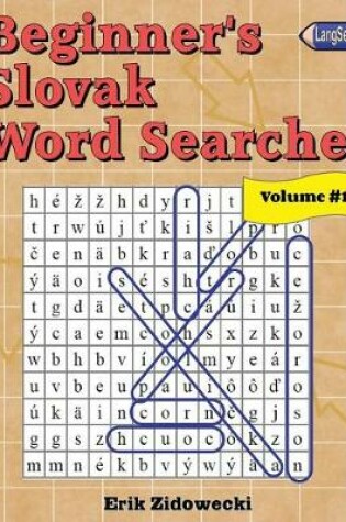 Cover of Beginner's Slovak Word Searches - Volume 1