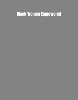 Book cover for Black Women Empowered