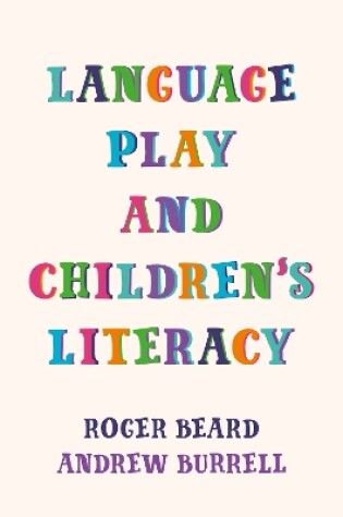 Cover of Language Play and Children's Literacy