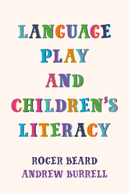 Book cover for Language Play and Children's Literacy