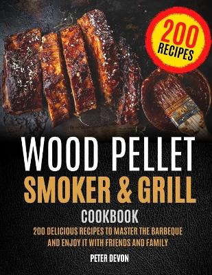 Book cover for Wood Pellet Smoker and Grill Cookbook