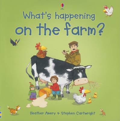 Book cover for What's Happening on the Farm?