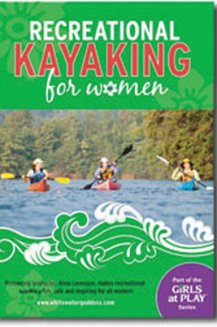 Cover of Recreational Kayaking for Women