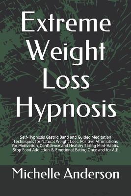 Book cover for Extreme Weight Loss Hypnosis