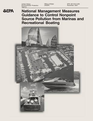 Book cover for National Management Measures to Control Nonpoint Source Pollution from Marinas and Recreational Boating