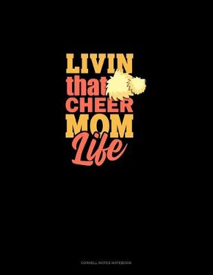 Book cover for Livin' That Cheer Mom Life