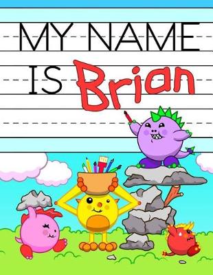 Book cover for My Name Is Brian