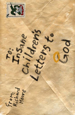 Book cover for Insane Children's Letters To God