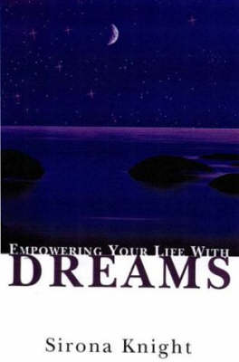 Book cover for Empowering Your Life with Dreams