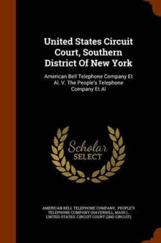 Cover of United States Circuit Court, Southern District of New York