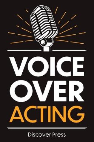 Cover of Voice Over Acting