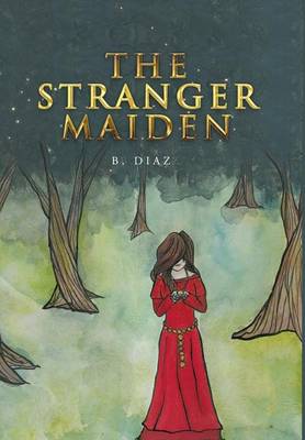 Book cover for The Stranger Maiden