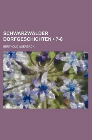 Cover of Schwarzwalder Dorfgeschichten (7-8)