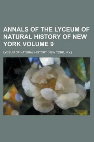 Cover of Annals of the Lyceum of Natural History of New York Volume 9