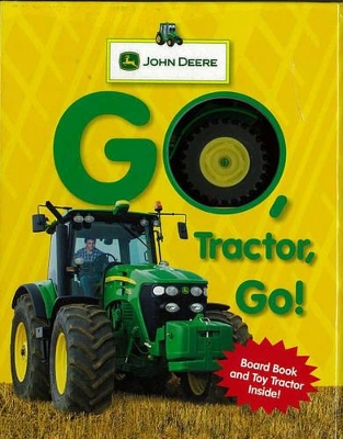 Book cover for John Deere: Go, Tractor, Go!