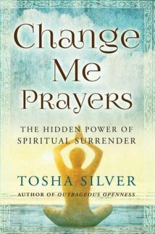 Cover of Change Me Prayers