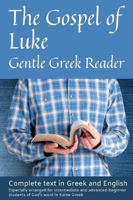 Cover of Gospel of Luke, Gentle Greek Reader