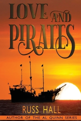 Book cover for Love and Pirates