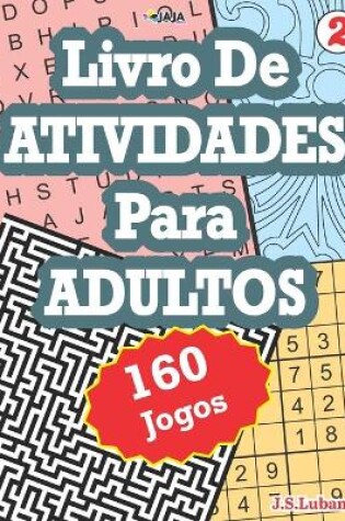 Cover of Livro De ATIVIDADES Para ADULTOS