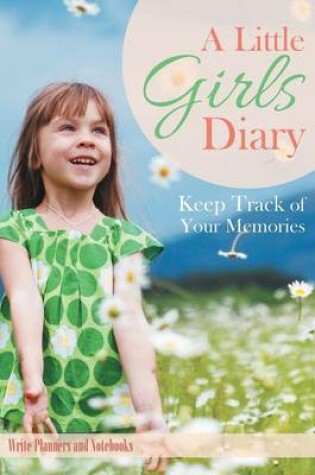 Cover of A Little Girls Diary