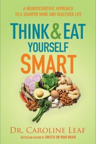 Cover of Think and Eat Yourself Smart