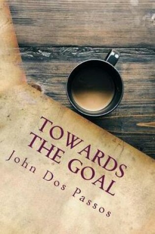 Cover of Towards the Goal