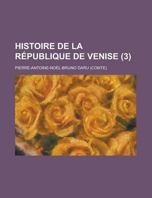 Book cover for Histoire de La Republique de Venise (3)