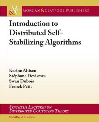 Cover of Introduction to Distributed Self-Stabilizing Algorithms