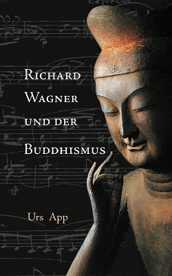 Book cover for Richard Wagner und der Buddhismus