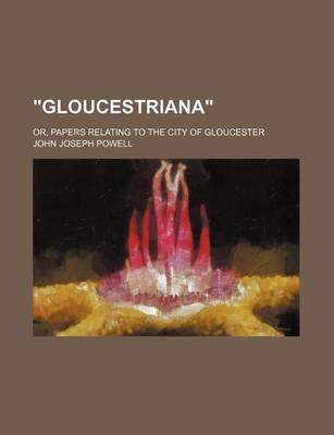 Book cover for 'Gloucestriana'