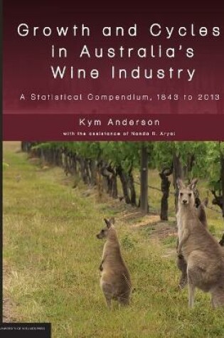 Cover of Growth and Cycles in Australia's Wine Industry