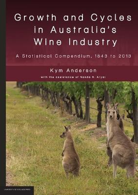 Book cover for Growth and Cycles in Australia's Wine Industry