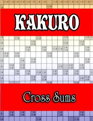 Book cover for Kakuro Cross Sums